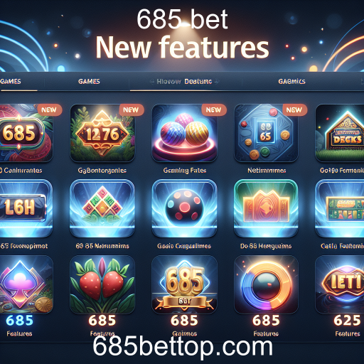 Descubra as Novidades da Categoria de Jogos na 685 bet!